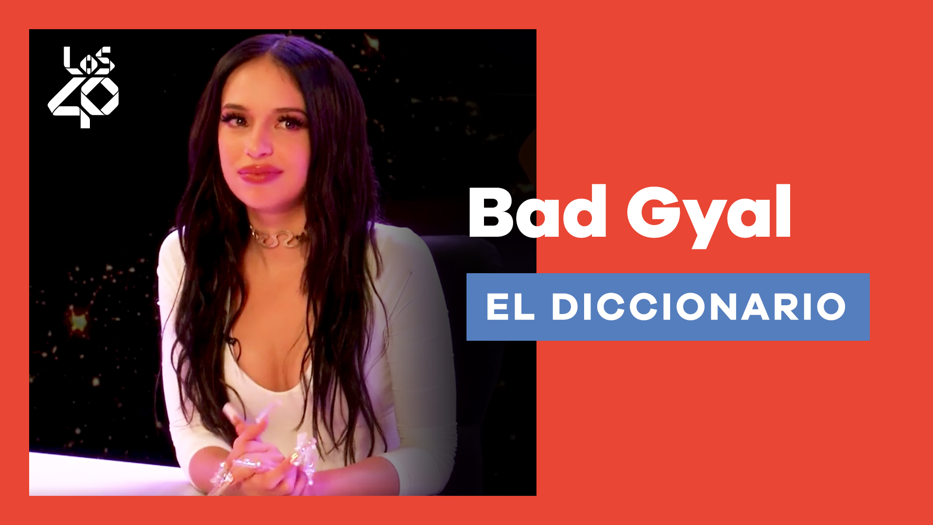 El diccionario de Bad Gyal